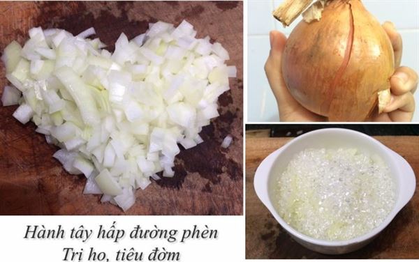 Hành tây hấp đường phèn trị ho