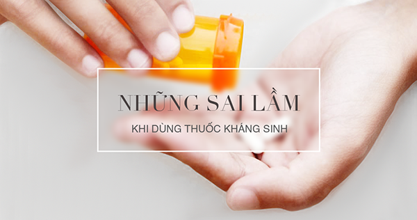 Sai lầm khi dùng kháng sinh trị ho, viêm họng, viêm hô hấp