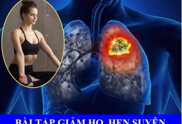 [NEW] 10 phút mỗi ngày - bài tập cho bệnh nhân Hen, COPD